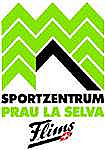 Sportzentrum Prau La Selva