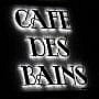 Cafe des Bains