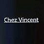 Chez Vincent