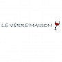 Le Verre'maison