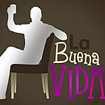 La Buena Vida