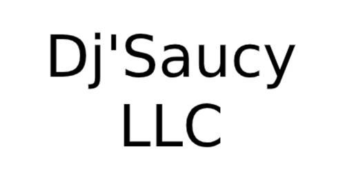 Dj'saucy Llc