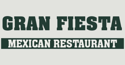 Gran Fiesta Mexican Restaurant