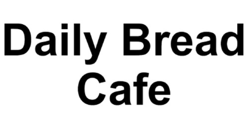 Daily Bread Cafe