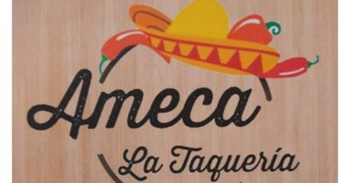 Ameca La Taqueria