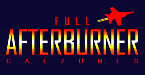 Full Afterburner Calzones