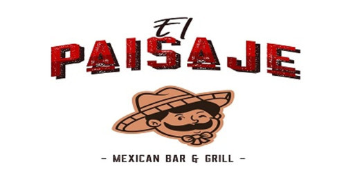 El Paisaje Mexican Grill