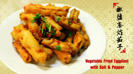 Fried Eggplant With Salt And Pepper