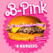 B Pink Burguer