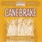 7. Canebrake