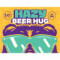 4. Hazy Beer Hug