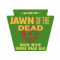 15. Jawn Of The Dead